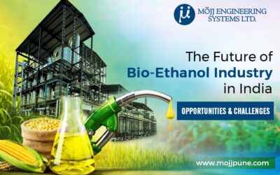 The Future of Bio-Ethanol Industry in India: Opportunities & Challenges
