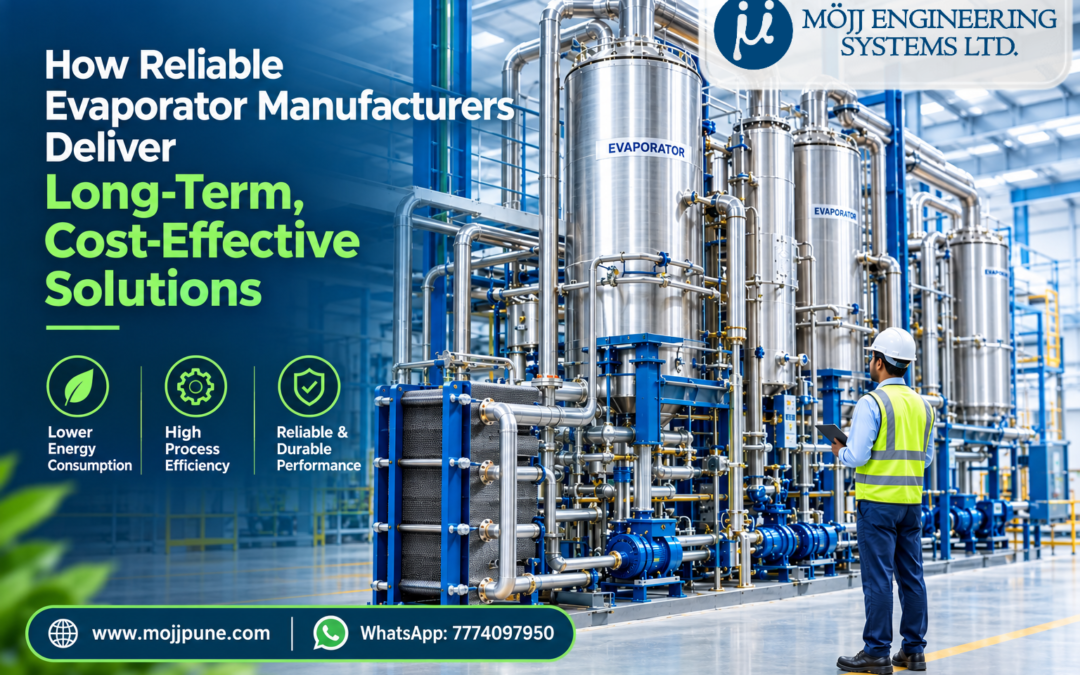 How Reliable Evaporator Manufacturers Deliver Energy-Efficient Solutions